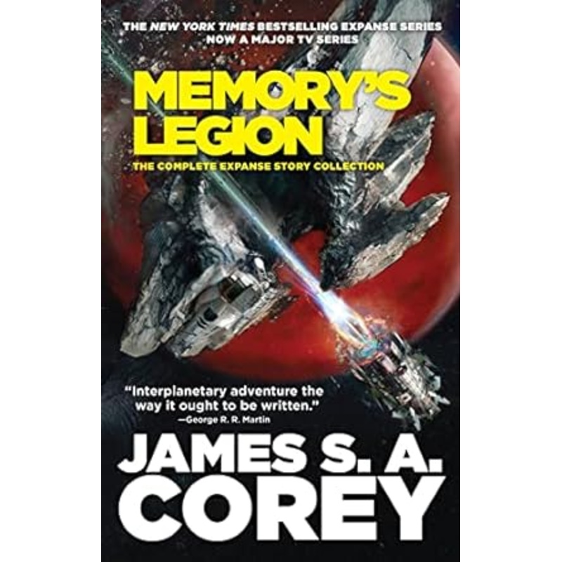 MEMORYS LEGION BY JAMES S.A. COREY