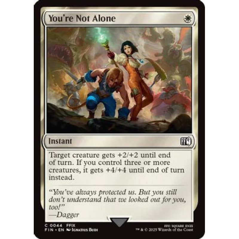 You’re Not Alone (FIN-044) – FINAL FANTASY [Common] Near Mint
