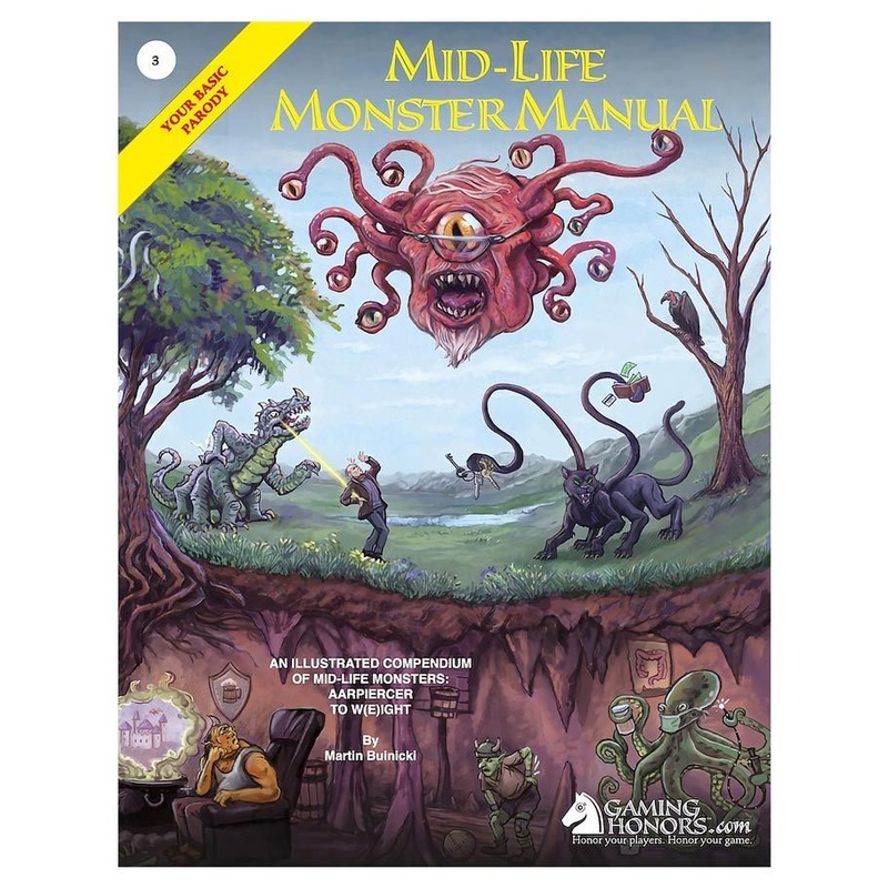 The Mid-Life Monster Manual: Your Basic Parody Midlife Monster Manual